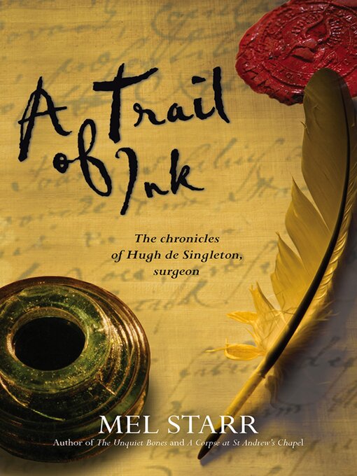 Title details for A Trail of Ink by Mel Starr - Available